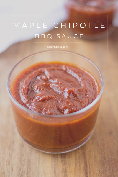 Maple Chipotle BBQ Sauce | Pipercooks