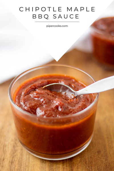 Maple Chipotle BBQ Sauce | Pipercooks
