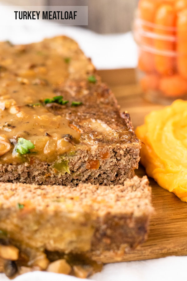 Turkey Meatloaf with Mushroom and Onion Gravy