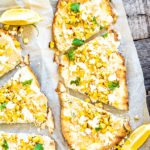 Mexican Street Corn Flatbread Pizza | PiperCooks
