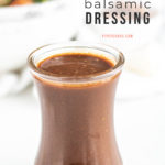 honey balsamic dressing in a mini pouring jar with text overlay for Pinterest