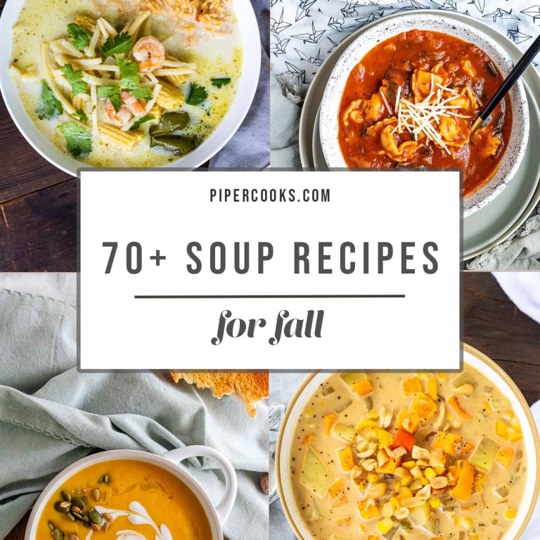 A collage with the title 70+ soup recipes for fall.