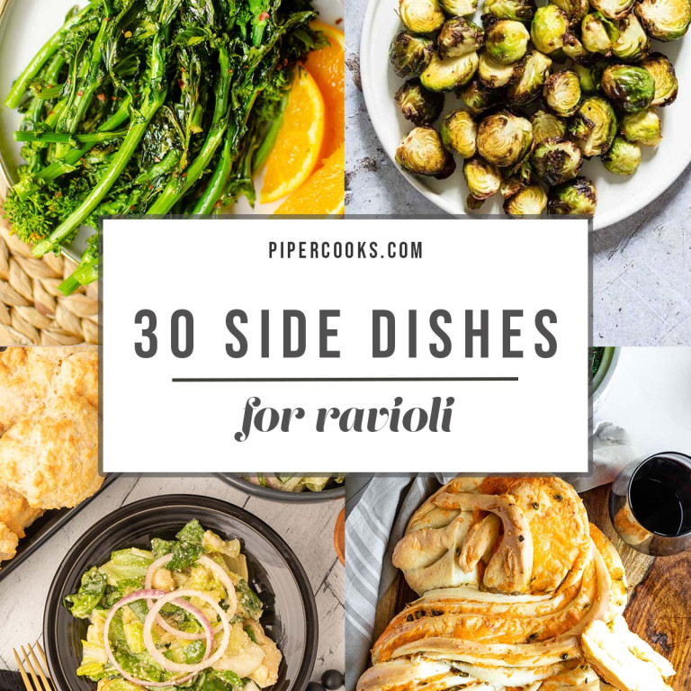 A collage with the title 30 sides dishes for ravioli.