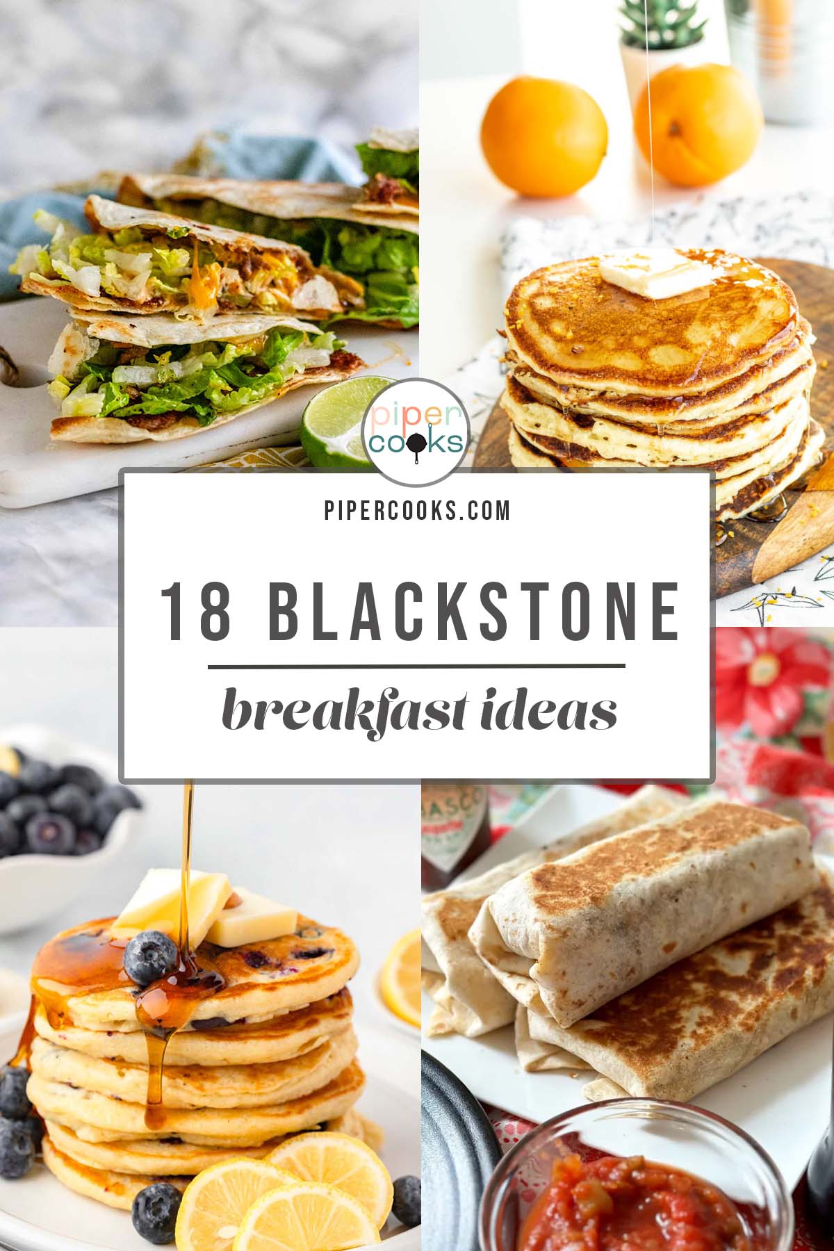 A 4-image collage of breakfast food with the words 18 Blackstone breakfast ideas.