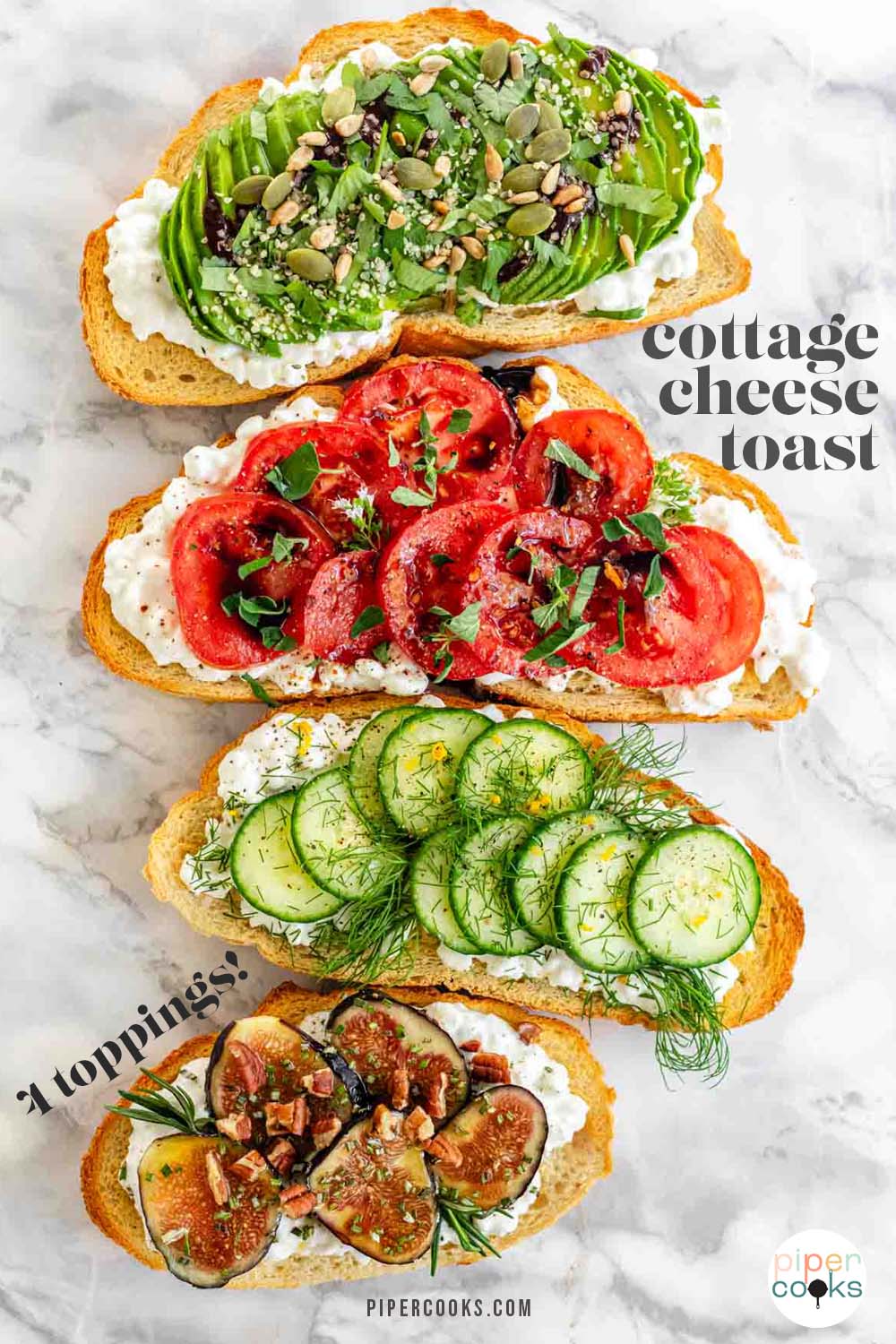 Cottage Cheese Toast Ideas