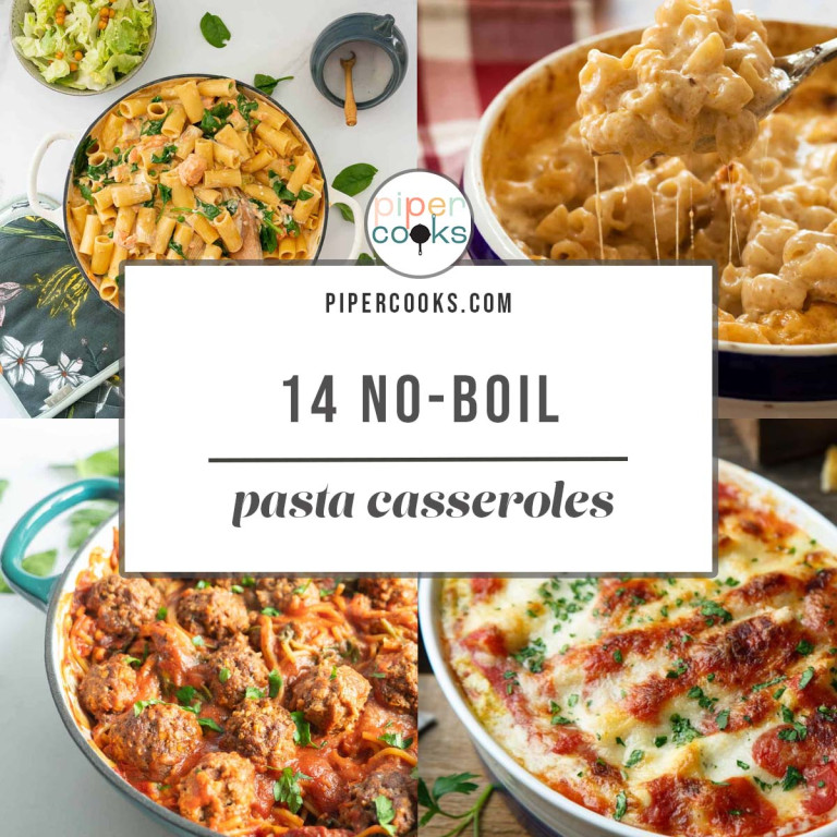 A 4-image collage of recipe pasta photos with the words 14 no-boil pasta casseroles.