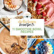 A 4-photo collage of food photos with the text delicious breakfasts 11 smoothie bowl recipes.